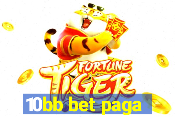 10bb bet paga